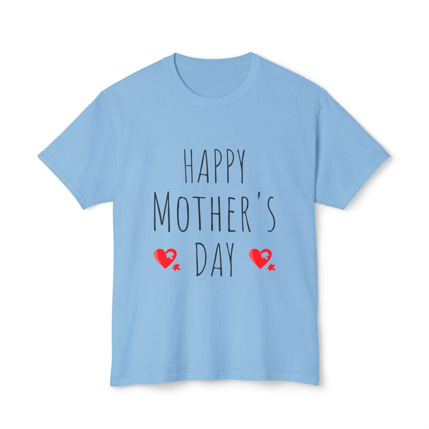 Happy Mother's Day - Unisex HD Cotton™ T-shirt
