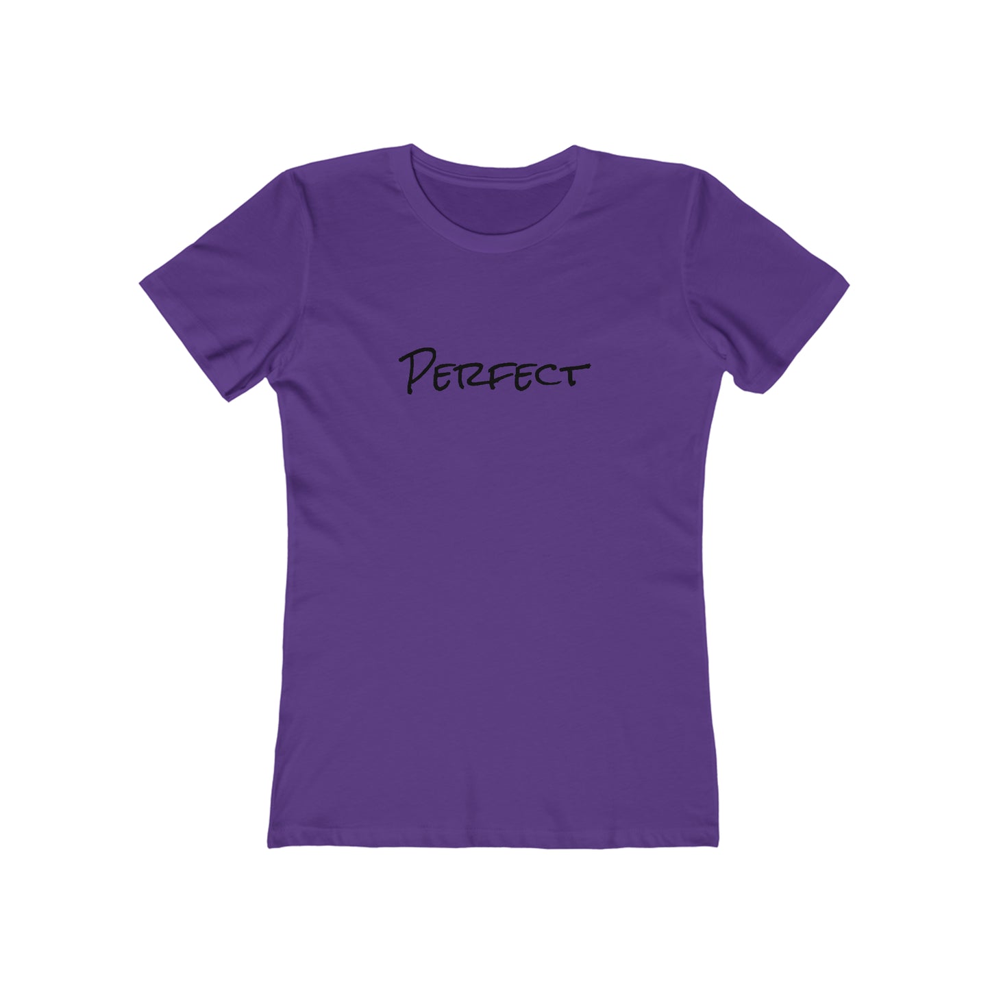 Perfect - Women's Tee