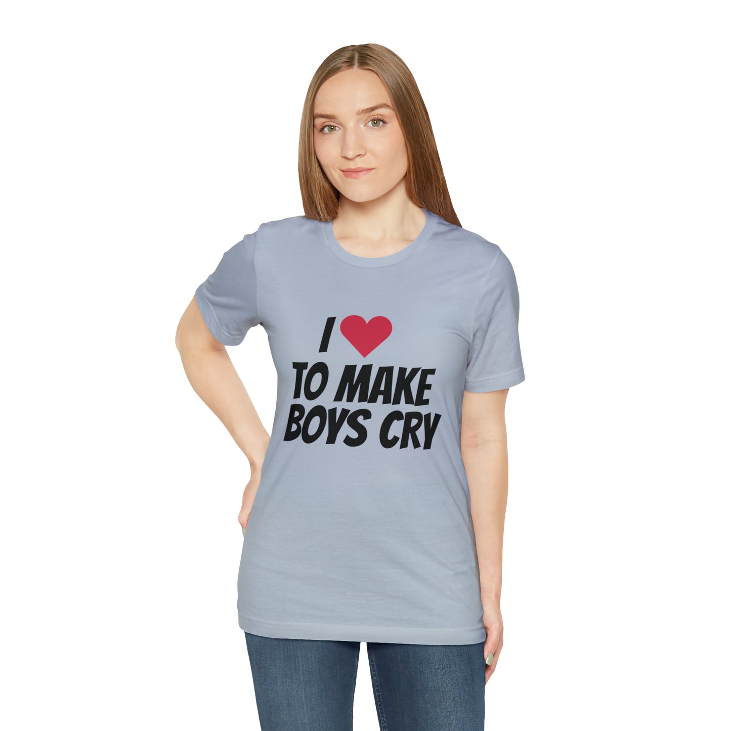 Make Boys Cry - Unisex Jersey Short Sleeve Tee