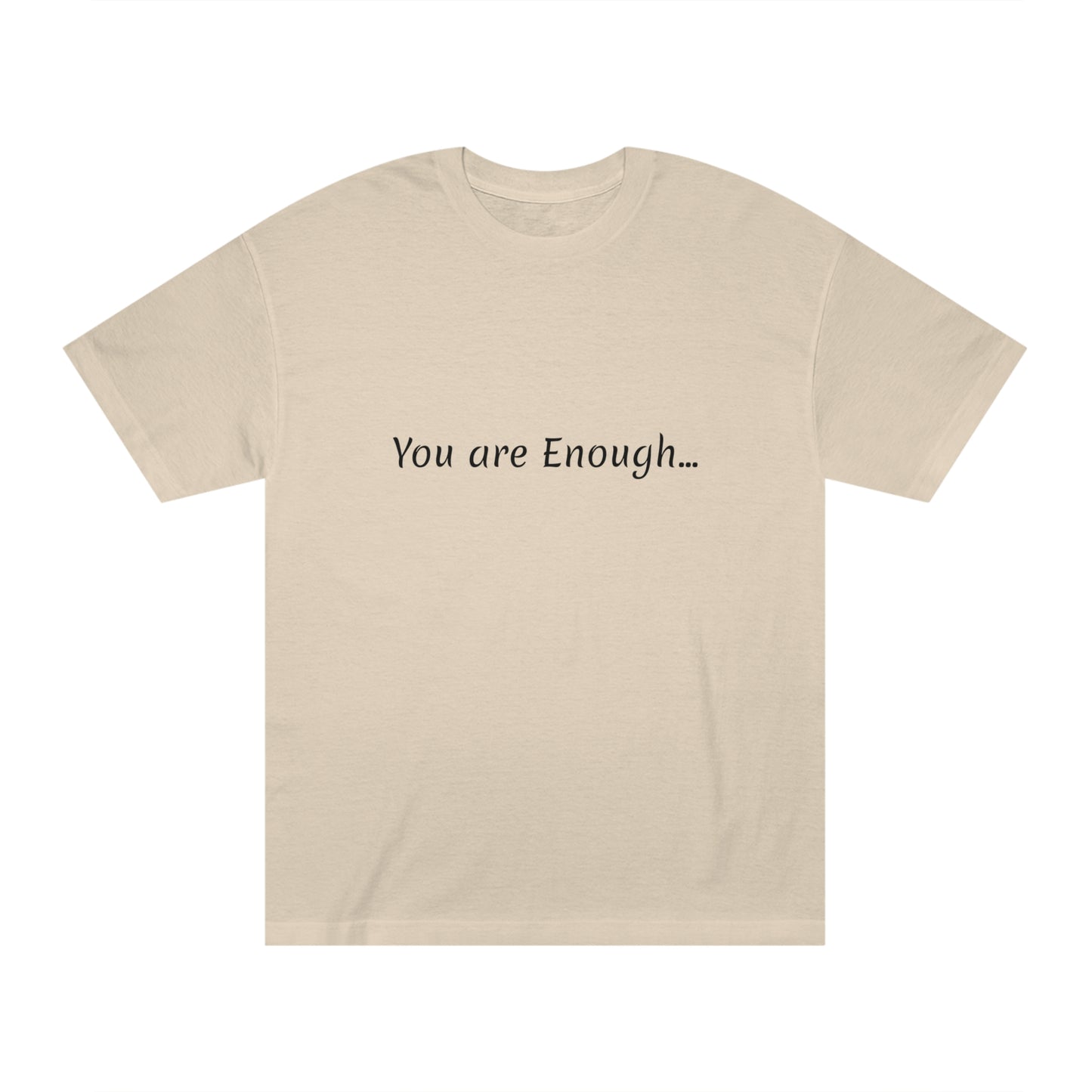 You are enough OG - USA Made Unisex Classic Tee