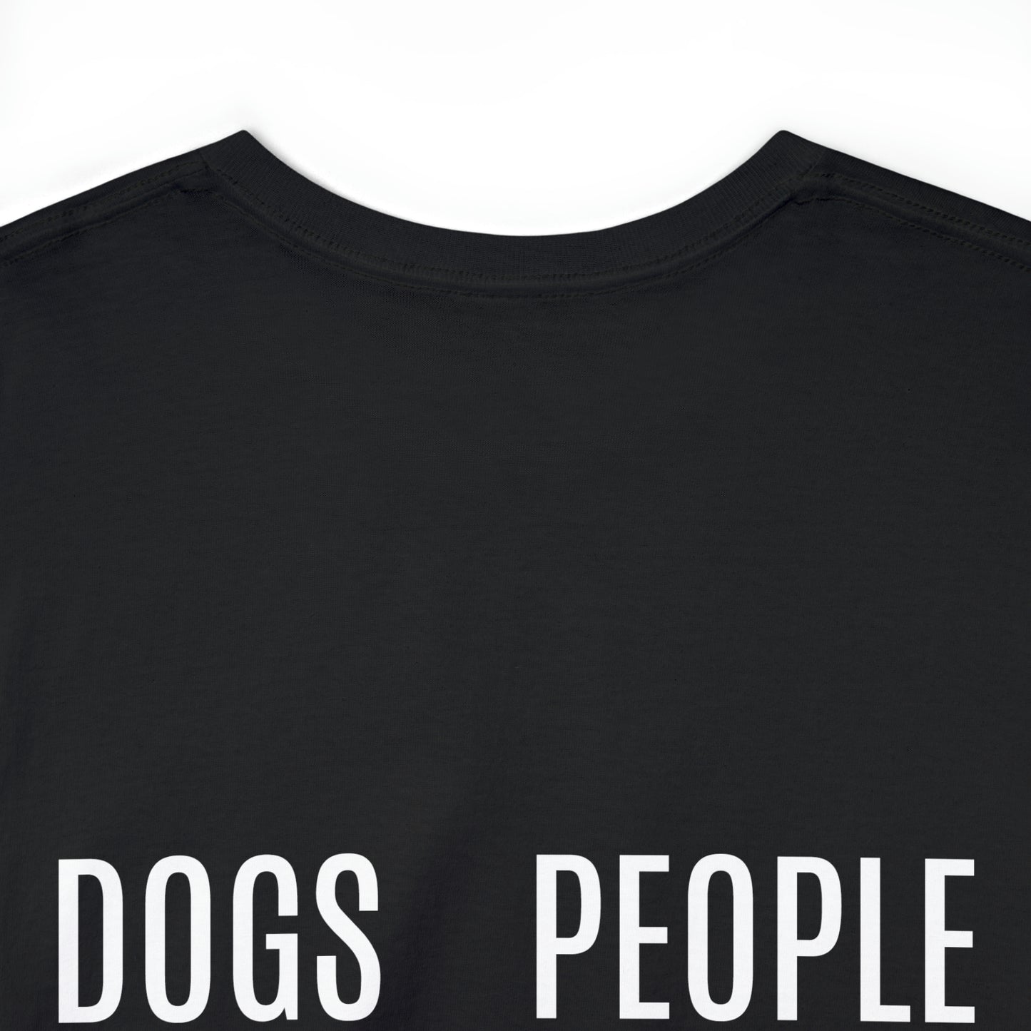 Dogs>People - Unisex Heavy Cotton Tee