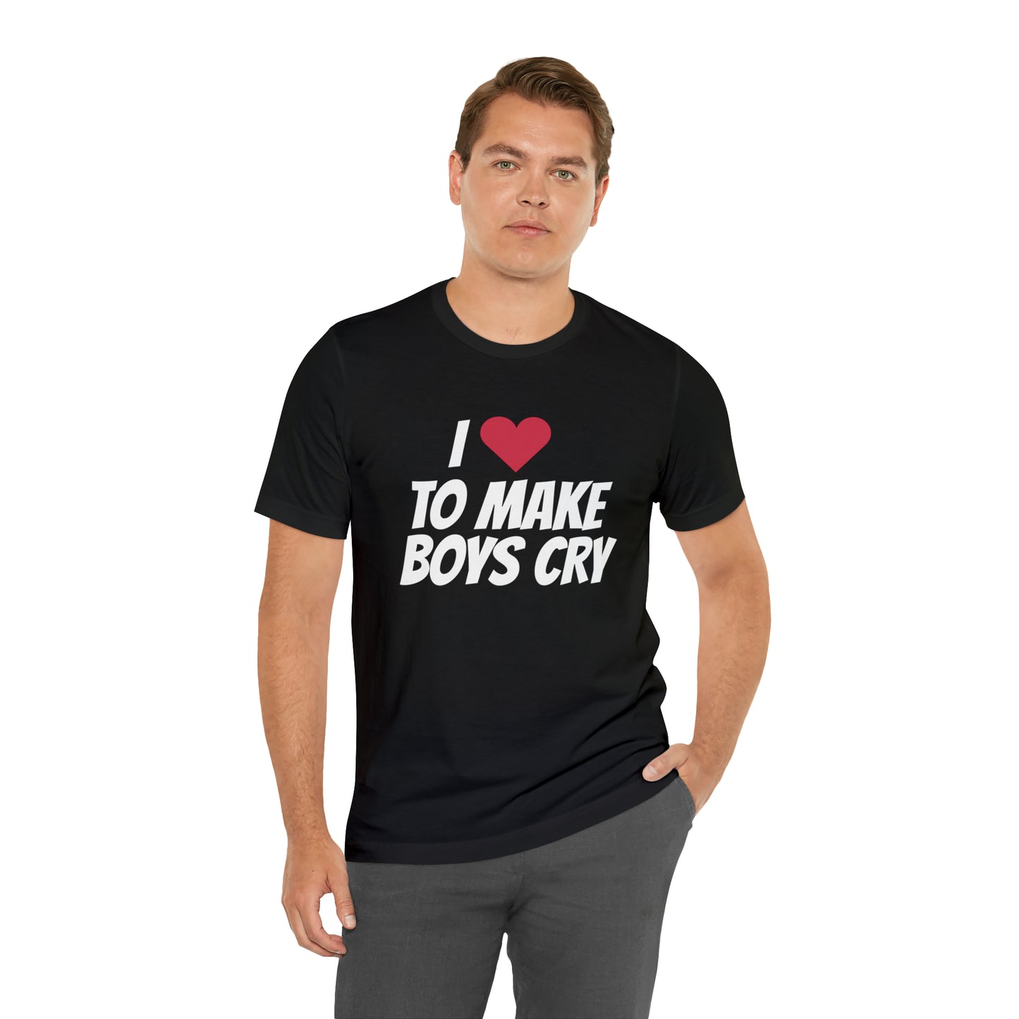 Make Boys Cry - Unisex Jersey Short Sleeve Tee