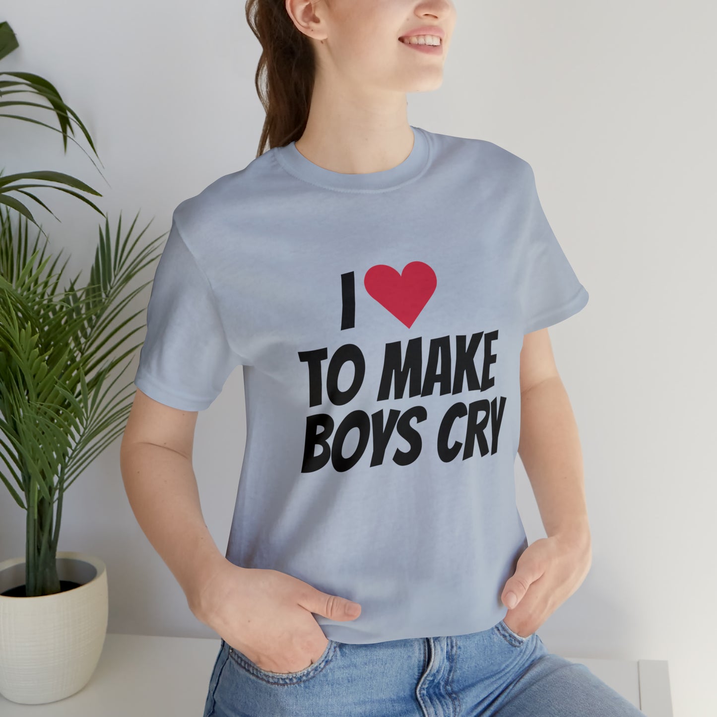 Make Boys Cry - Unisex Jersey Short Sleeve Tee