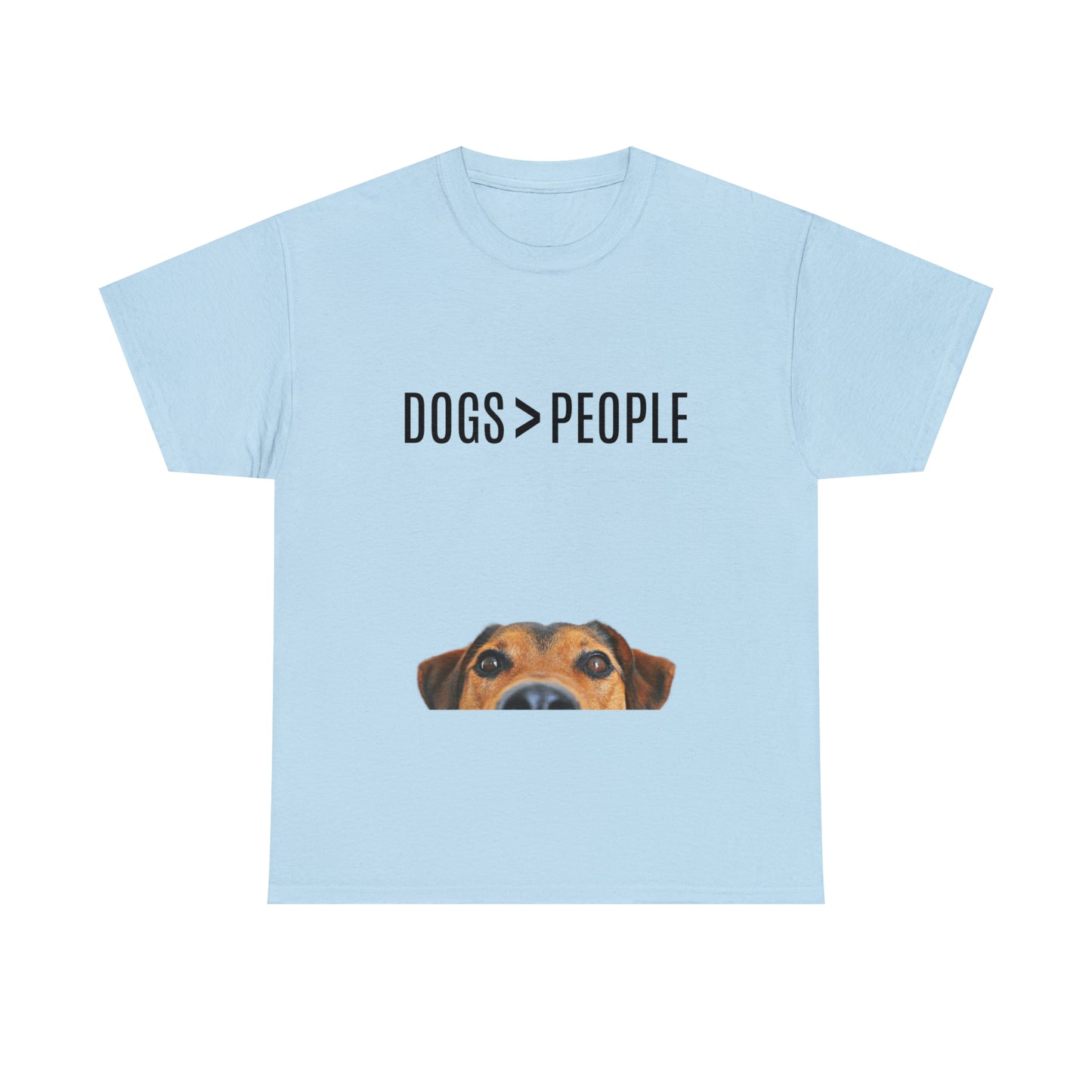 Dogs>People - Unisex Heavy Cotton Tee