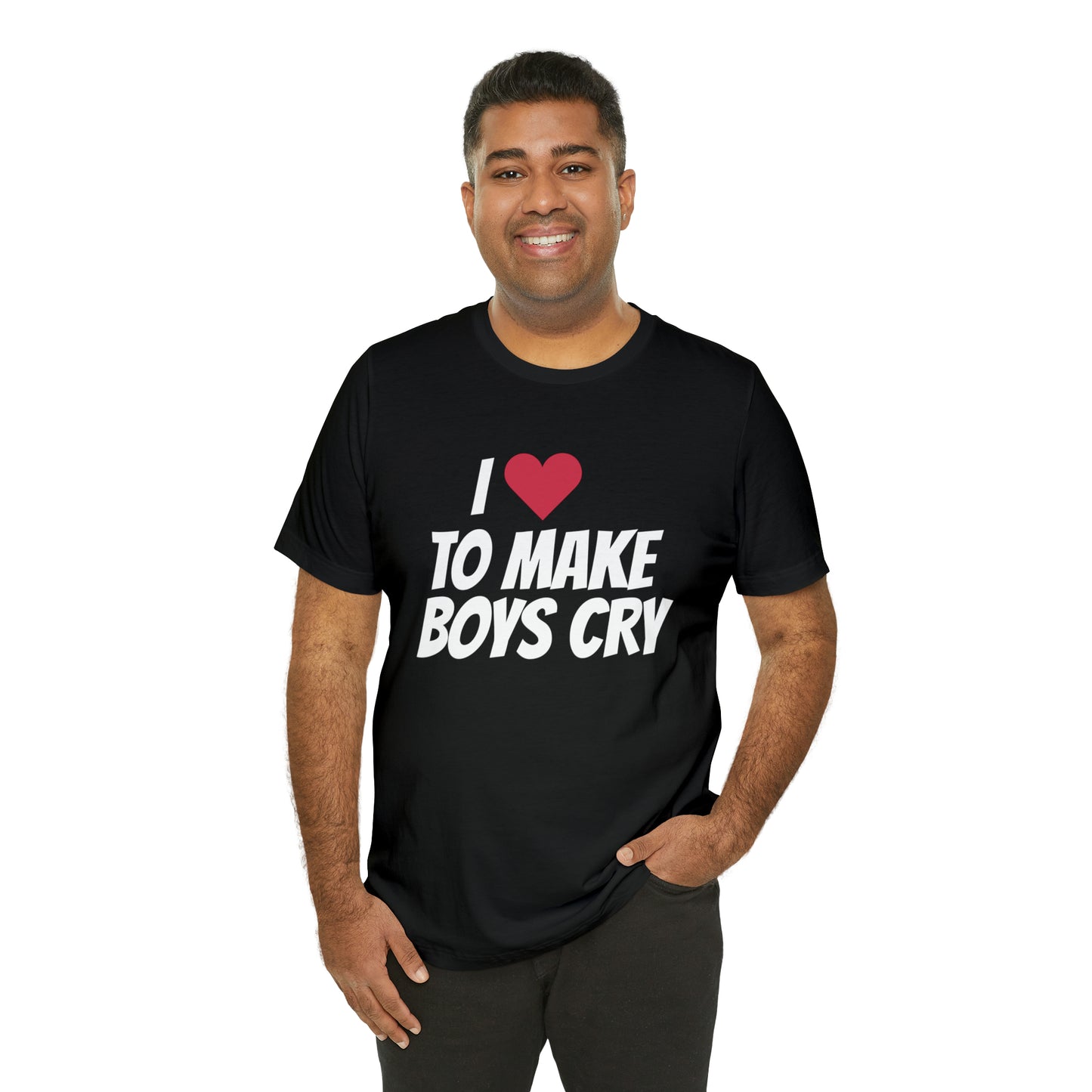 Make Boys Cry - Unisex Jersey Short Sleeve Tee