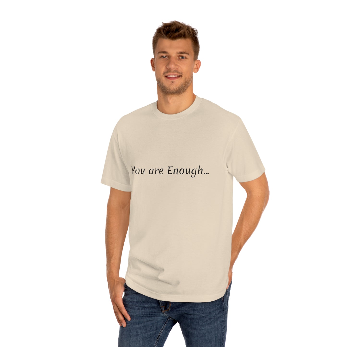 You are enough OG - USA Made Unisex Classic Tee